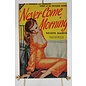 Mass Market Paperback Algren, Nelson: Never Come Morning