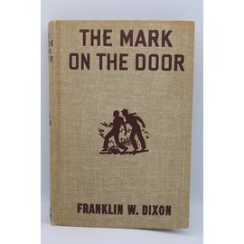 Dixon, Franklin W.: The Mark on the Door (The Hardy Boys, #13)