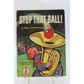 Hardcover Book Club Edition McClintock, Mike: Stop That Ball!