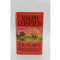 Mass Market Paperback Compton, Ralph: Outlaw's Reckoning