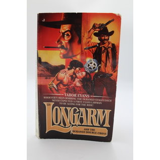 Mass Market Paperback Evans, Tabor: Longarm and the Durango Double-Cross (Longarm, #231)
