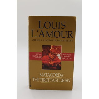 Mass Market Paperback L'Amour, Louis: Matagorda/The First Fast Draw