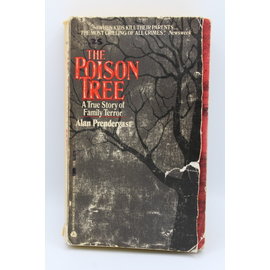 Mass Market Paperback Prendergast, Alan: The Poison Tree: A True Story Of Family Terror