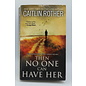 Mass Market Paperback Rother, Caitlin: Then No One Can Have Her