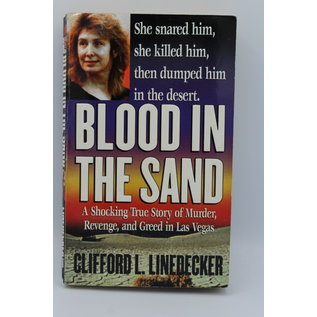 Mass Market Paperback Linedecker, Clifford L.: Blood in the Sand: A Shocking True Story of Murder, Revenge, and Greed in Las Vegas