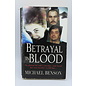 Mass Market Paperback Benson, Michael: Betrayal In Blood