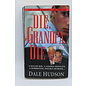 Mass Market Paperback Hudson, Dale: Die, Grandpa, Die