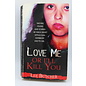 Mass Market Paperback Butcher, Lee: Love Me or I'll Kill You