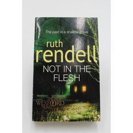 Mass Market Paperback Rendell, Ruth: Not in the Flesh (Inspector Wexford, #21)