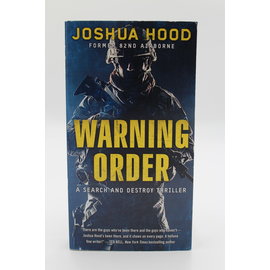 Mass Market Paperback Hood, Joshua: Warning Order (Search and Destroy #2)