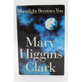 Hardcover Book Club Edition Clark, Mary Higgins: Moonlight Becomes You