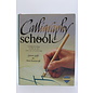 Hardcover Goffe, Gaynor/Ravenscroft, Anna: Calligraphy school