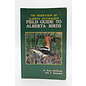 Paperback McGillivray, W. Bruce: The Federation of Alberta Naturalists Field Guide to Alberta Birds