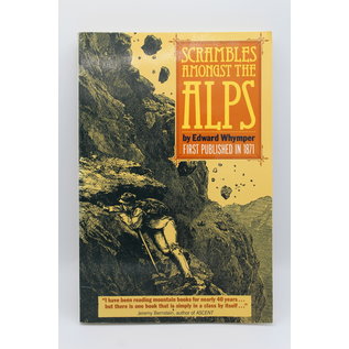 Paperback Whymper, Edward: Scrambles Amongst the Alps