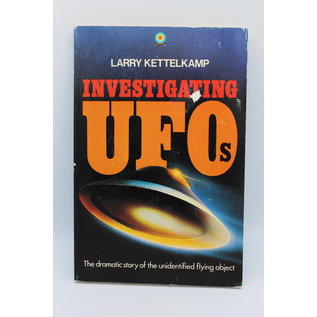 Paperback Kettelkamp, Larry: Investigating Ufos. the Dramatic Story of the Unidentified Flying Object