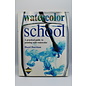 Hardcover Harrison, Hazel: Watercolor School