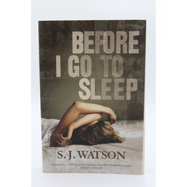 Trade Paperback Watson, S.J.: Before I Go To Sleep