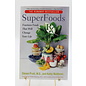 Paperback Pratt, Steven G. / Matthews, Kathy: SuperFoods Rx: Fourteen Foods That Will Change Your Life