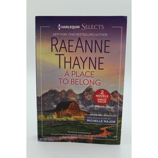 Mass Market Paperback Thayne, RaeAnne / Major, Michelle: A Place to Belong