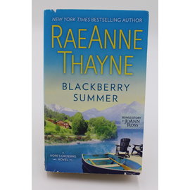 Mass Market Paperback Thayne, RaeAnne: Blackberry Summer (Hope's Crossing, #1)