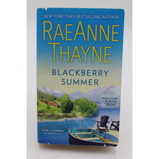 Mass Market Paperback Thayne, RaeAnne: Blackberry Summer (Hope's Crossing, #1)