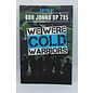 Paperback Johnson, Damon: We Were Cold Warriors