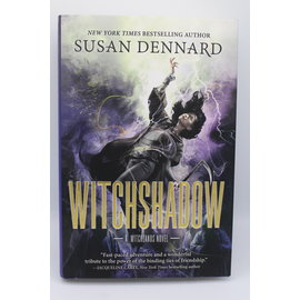 Dennard, Susan: Witchshadow (The Witchlands #4)