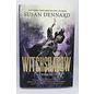 Dennard, Susan: Witchshadow (The Witchlands #4)