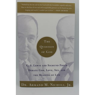 M. Nicholi Jr., Armand: The Question of God: C.S. Lewis and Sigmund Freud Debate God, Love, Sex, and the Meaning of Life