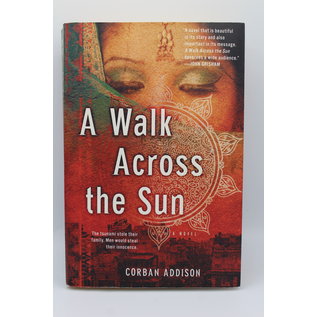 Trade Paperback Addison, Corban: A Walk Across the Sun