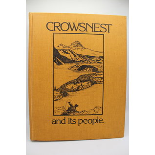 Crowsnest Pass Historical Society: Crowsnest and Its People