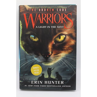 Hardcover Hunter, Erin: A Light in the Mist (Warriors: The Broken Code, #6)