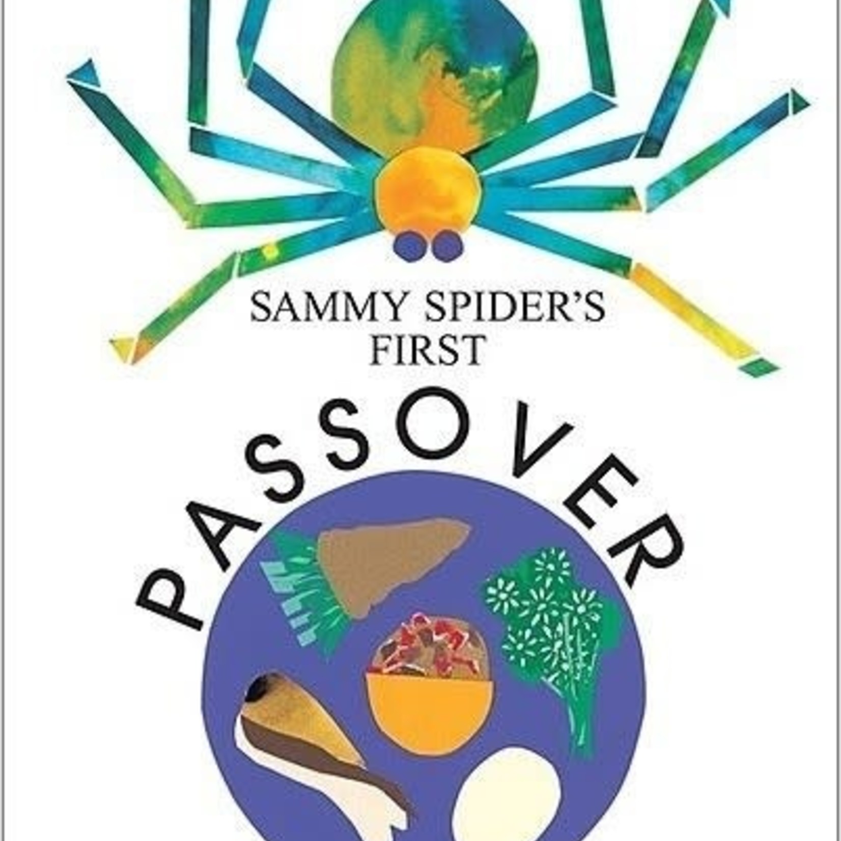 SAMMY SPIDER’S FIRST PASSOVER