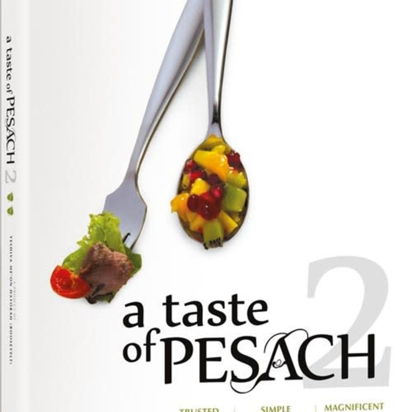 A Taste of Pesach 2