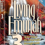 Living Emunah volume 3