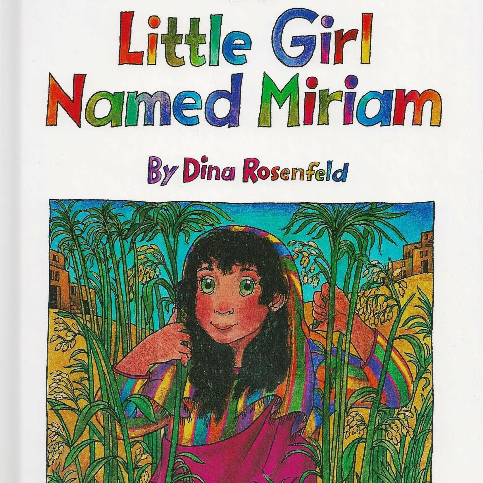 A Little Girl Named Miriam
