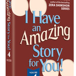 I Have An Amazing Story For You Volume 4