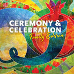 Ceremony & Celebration Family Edition by Jonathan Sacks