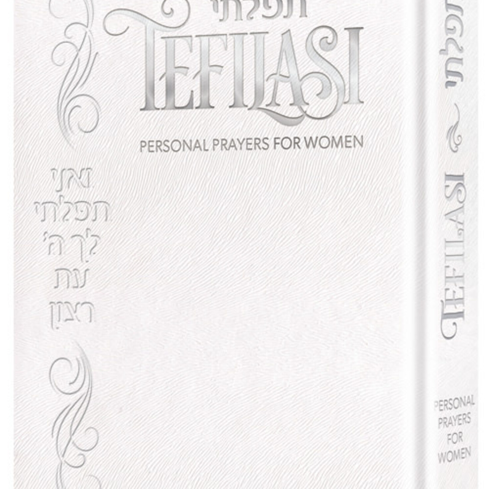 Tefilasi: Personal Prayers for Women