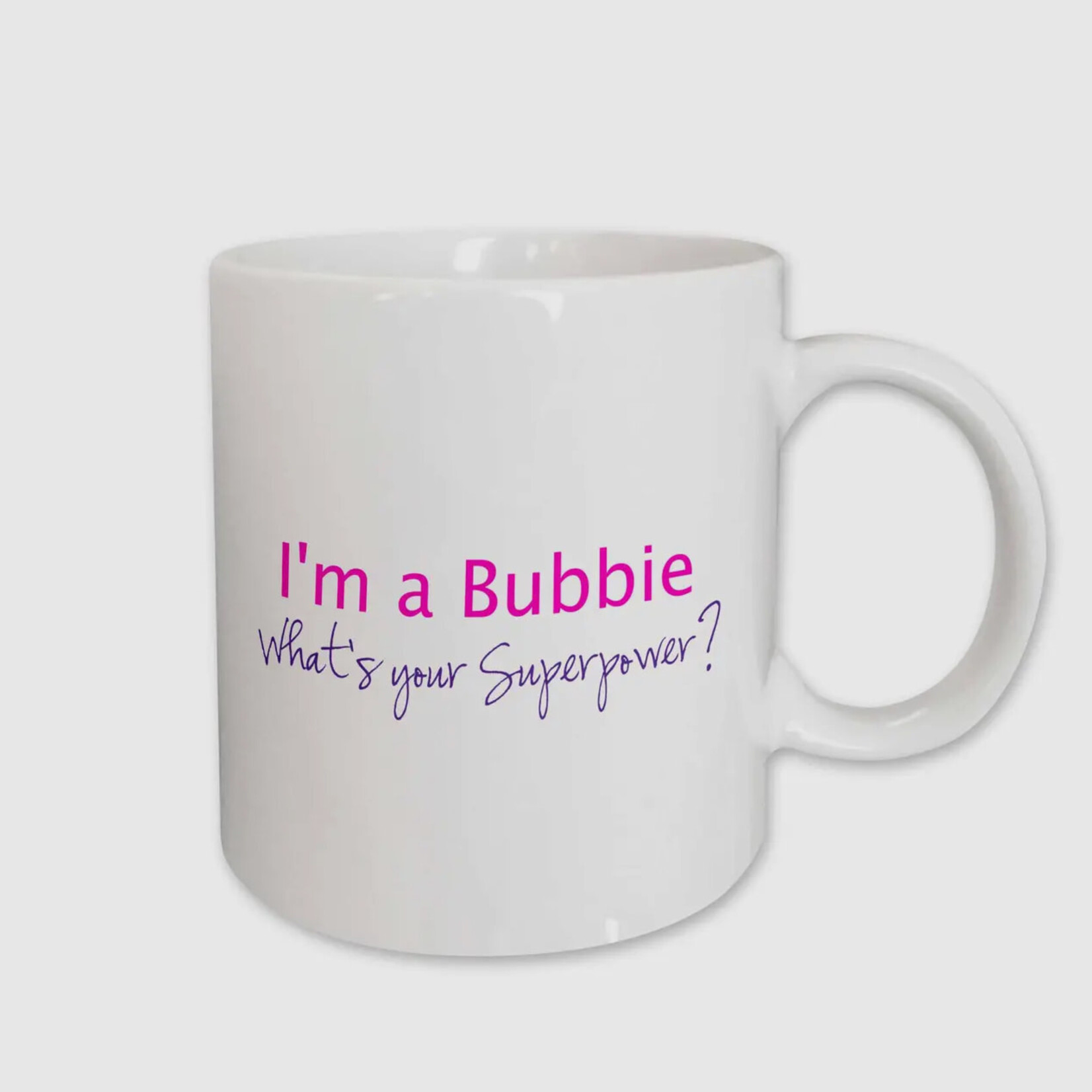 I'm a Bubbie Mug