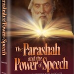 The Parashah and The Power of Speech