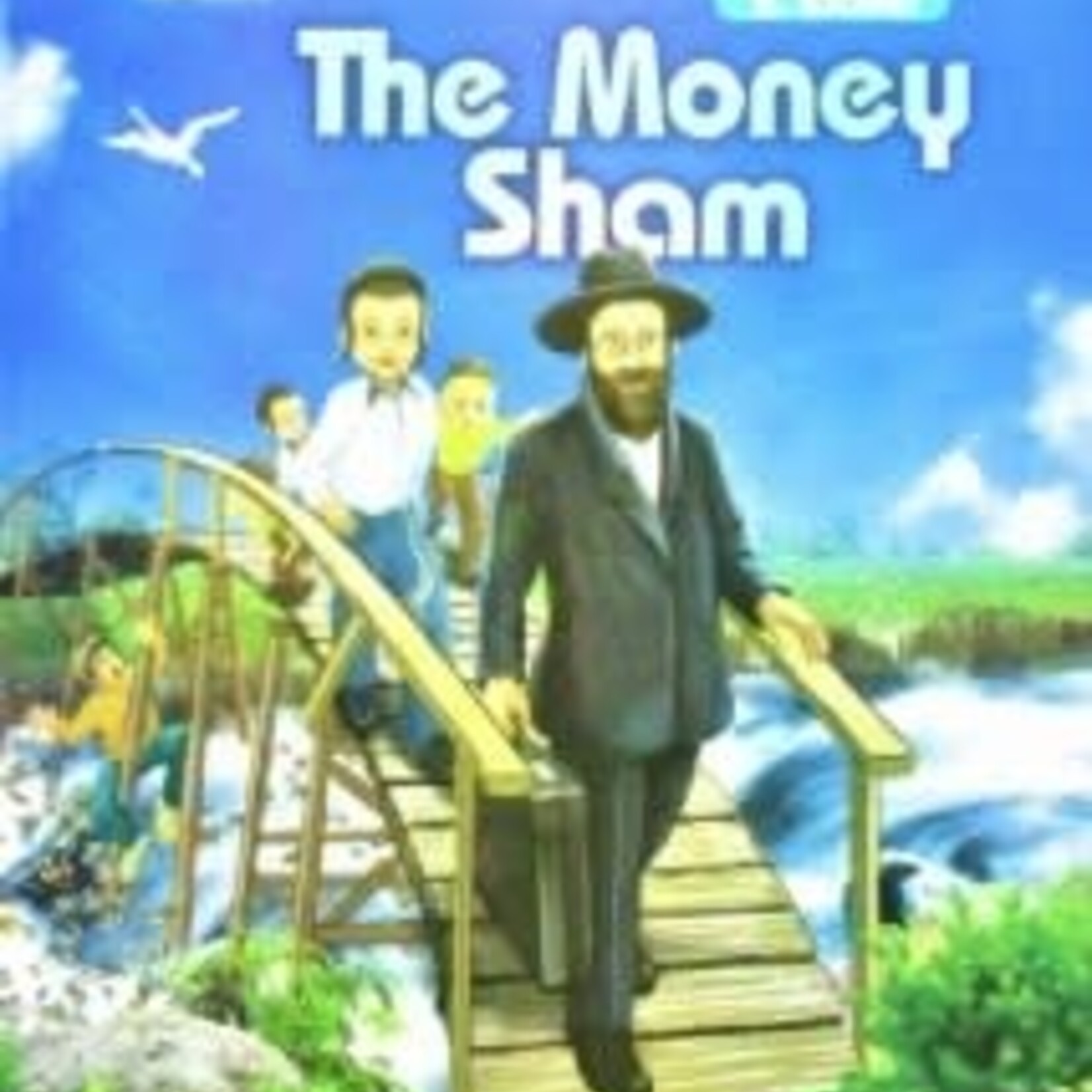 The Money Sham Comic Story [Hardcover]