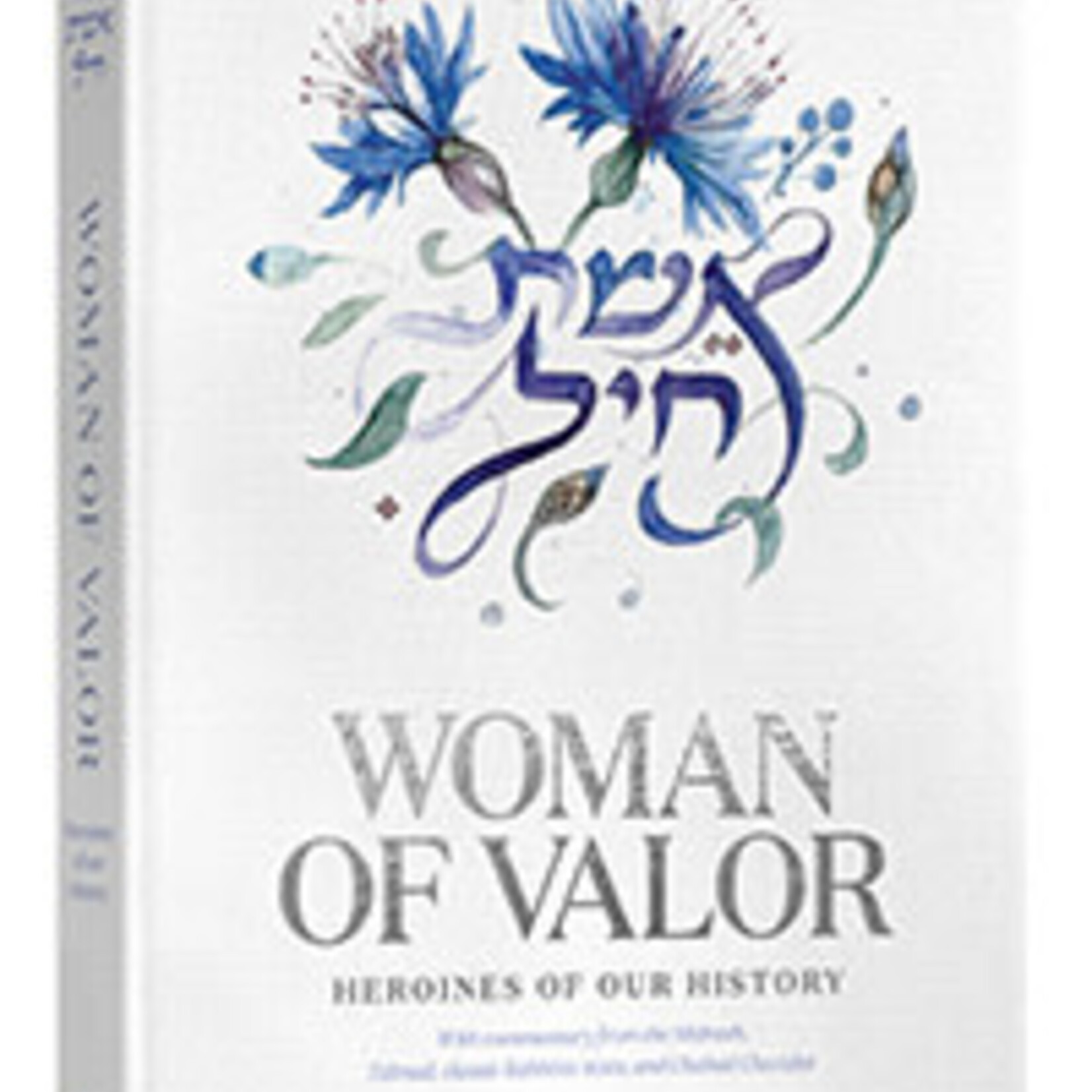 Eishet Chayil - Woman of Valor