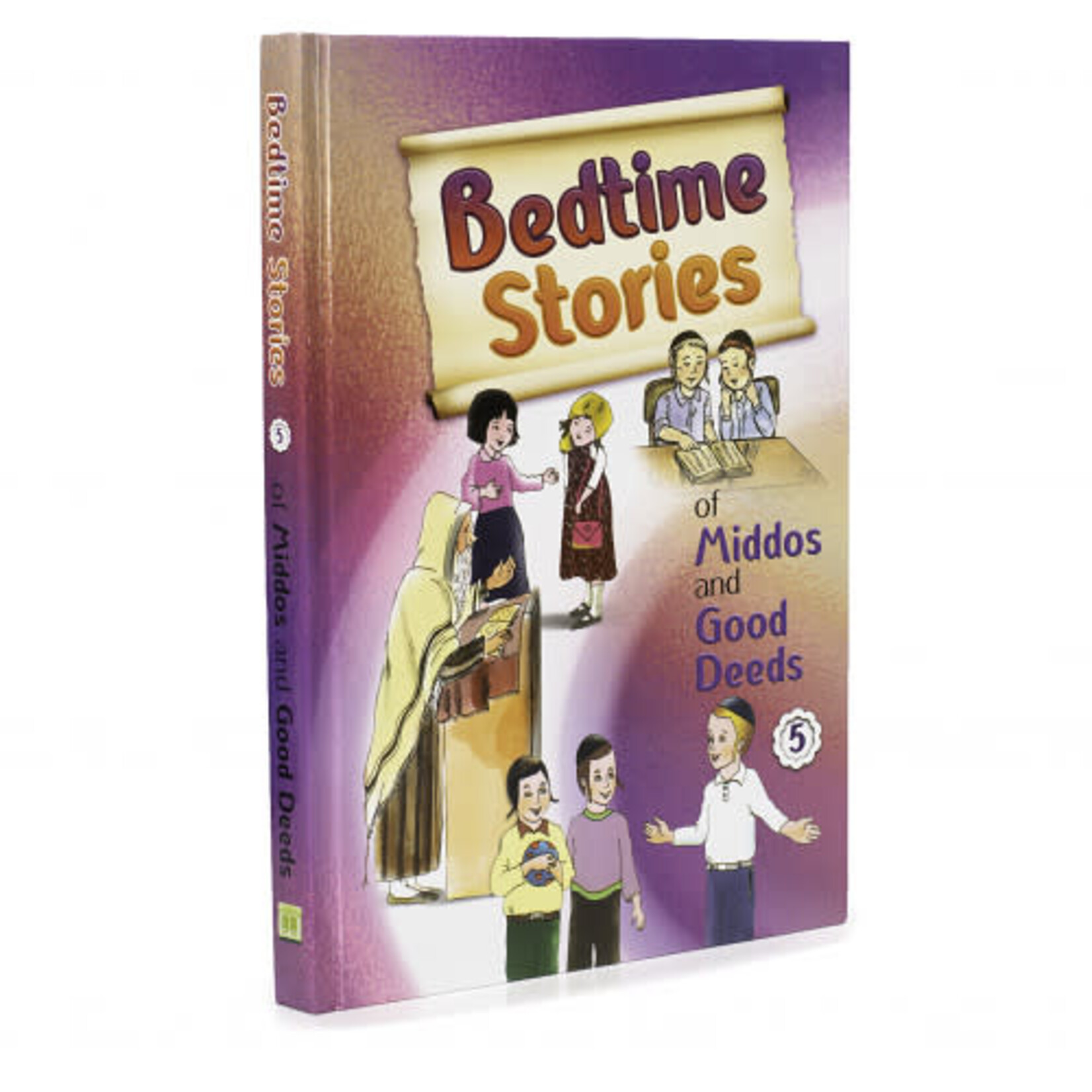 Bedtime Stories Of Middos and Good Deeds Hard Cover Volume#5