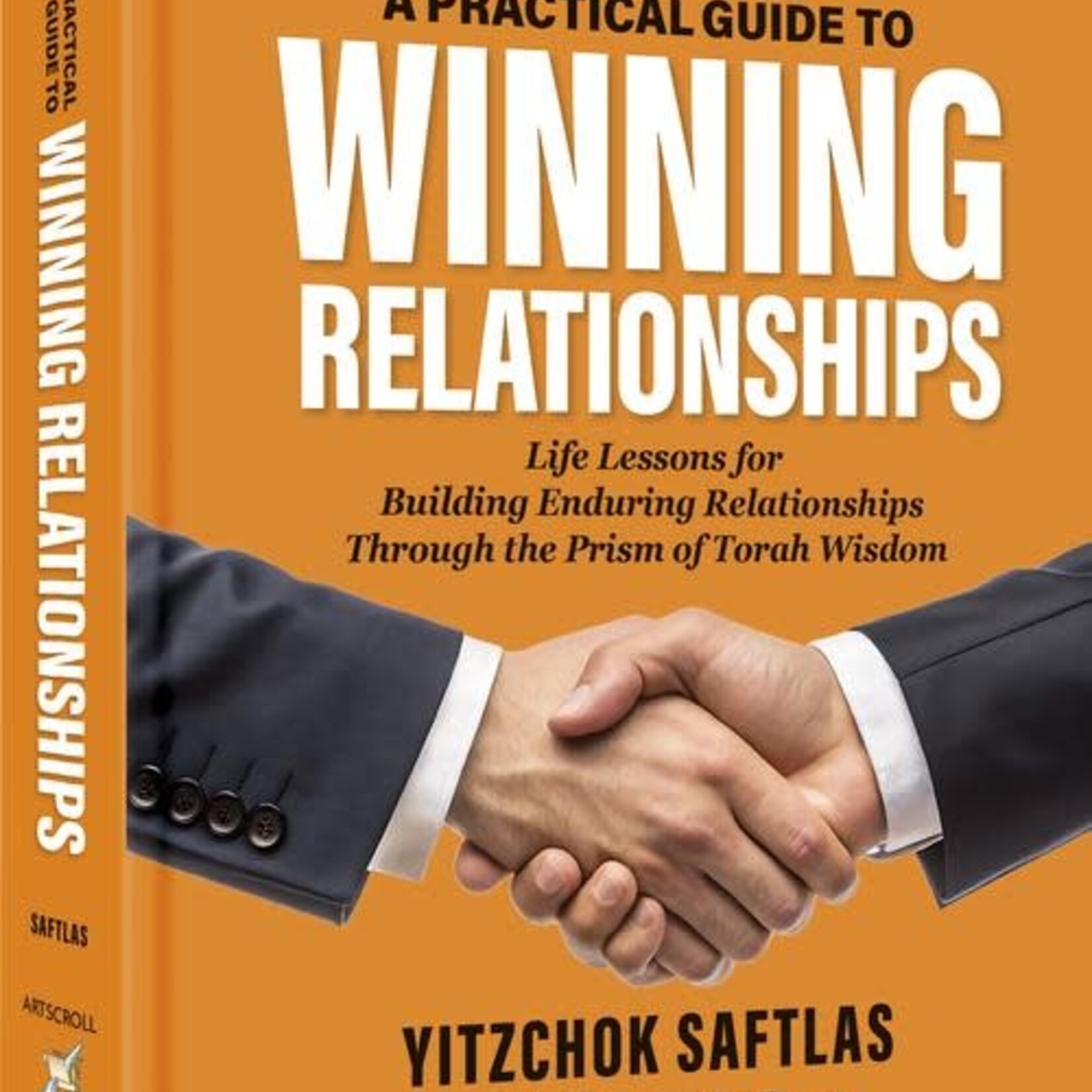 A Practical Guide to Winning Relationships