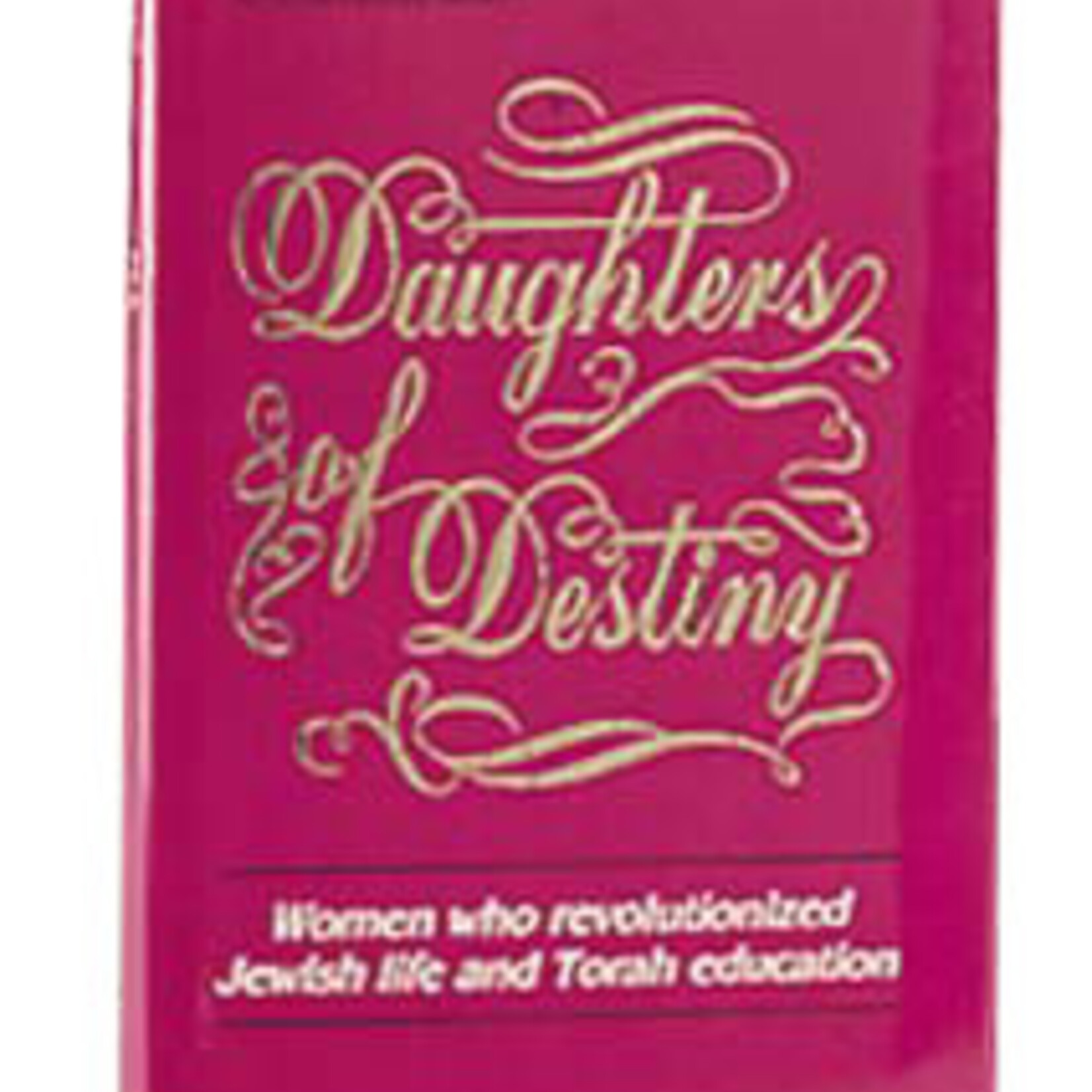 Daughters of Destiny