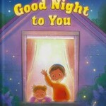 Good Night To You