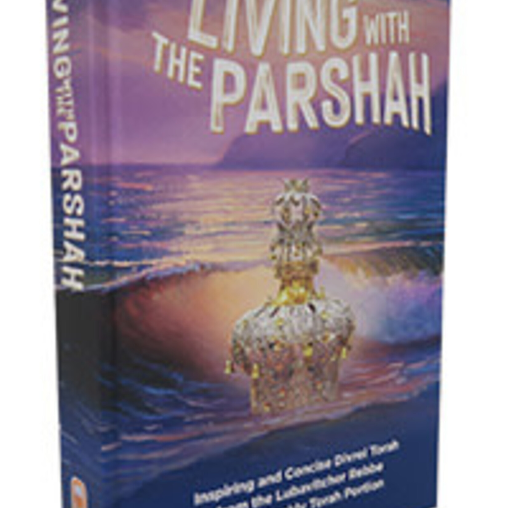 Living with the Parshah