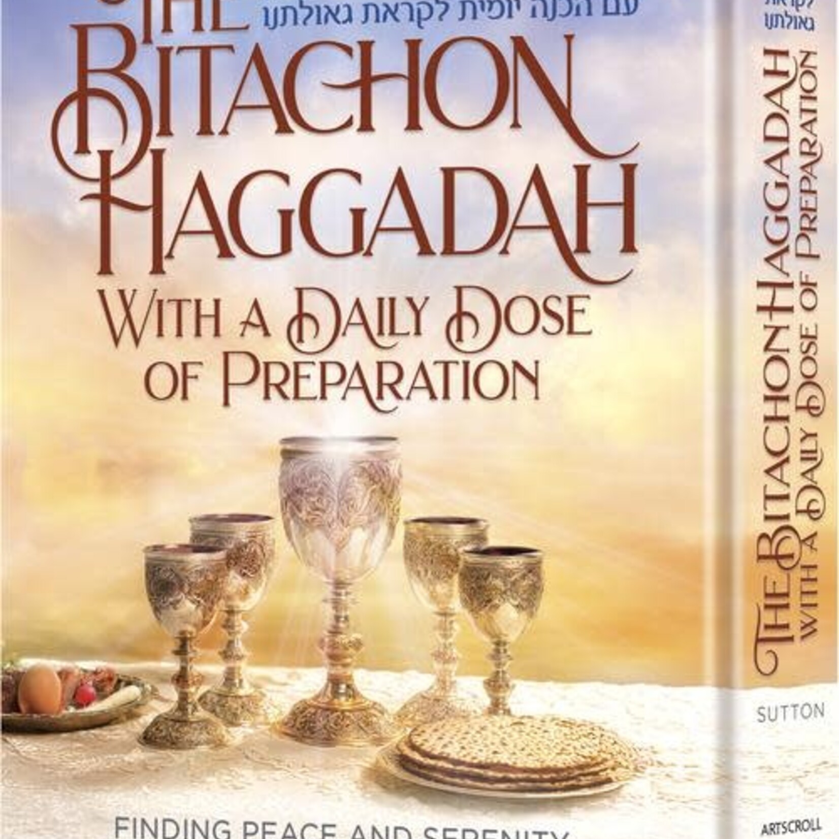 The Bitachon Haggadah – With a Daily Dose of Preparation (Hardcover)