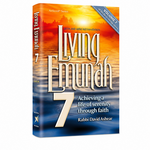 Living Emunah Volume 7
